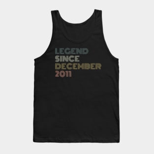 Legend Since December 2011 Tank Top